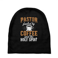 Pastor Fueled By Coffee Holy Spirit Church Pastor T Shirt Baby Beanies | Artistshot