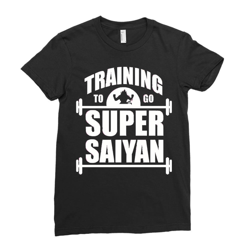 Training To Go Super, Training To Go Super Art, Training To Go Super P Ladies Fitted T-Shirt by SHOPERRRX5 | Artistshot