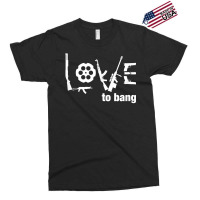 Love To Bang T Shirt Exclusive T-shirt | Artistshot