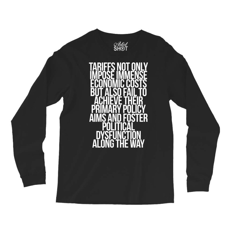 Tariffs Foster Political Dysfunction Trump 2sided Sweatshirt Long Sleeve Shirts | Artistshot