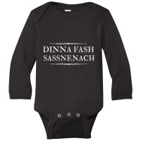 Dinna Fash Sassenach Scottish Shirt Hoodie Sweatshirt Mask Long Sleeve Baby Bodysuit | Artistshot