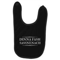 Dinna Fash Sassenach Scottish Shirt Hoodie Sweatshirt Mask Baby Bibs | Artistshot