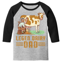 Mens Legen Dairy Dad  Local Farm Lover Papa Funny Farmer Dad T Shirt Youth 3/4 Sleeve | Artistshot