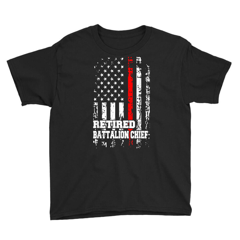 Retired Battalion Chief Shirt Firefighter Retirement Gift T Shirt Youth Tee by cm-arts | Artistshot