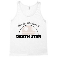 When You Wish Upon A Death Star [tw] Tank Top | Artistshot