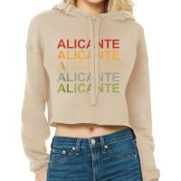 Retro Alicante, Spain Travel, Spain Pride, Alicante Zip Hoodie Cropped Hoodie | Artistshot