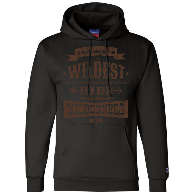 Big Thunder Mountain Wildest Ride Champion Hoodie | Artistshot