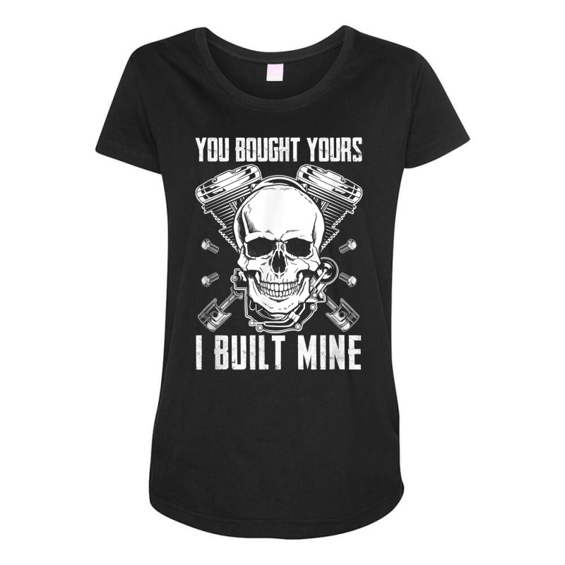 You Bought Yours I Built Mine Diesel Engine T Shirt Maternity Scoop Neck T-shirt by cm-arts | Artistshot