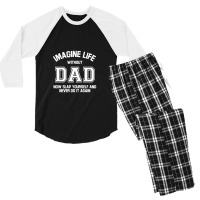 Imagine Life Without Dad Men's 3/4 Sleeve Pajama Set | Artistshot