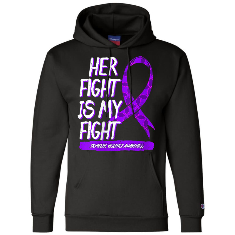 Womens Her Fight Is My Fight Domestic Violence Awareness Purple V Neck Champion Hoodie | Artistshot