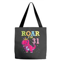 King Dinosaur Dance Happy My Birthday Roar I'm 31 Years Old Tote Bags | Artistshot