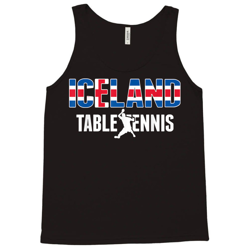 Proud Iceland Table Tennis Lovers Jersey Icelandic Ping Pong Tank Top by Posh | Artistshot