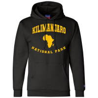 Kilimanjaro National Park Africa Champion Hoodie | Artistshot