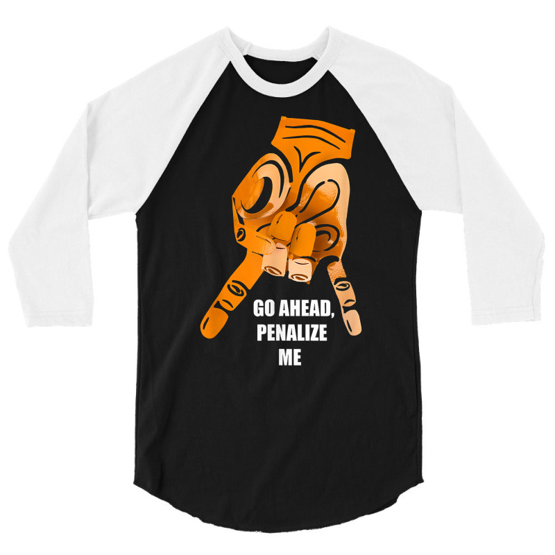 Go Ahead Penalize Me Tshirt Upside Down Horns Oklahoma Tee 3/4 Sleeve Shirt by cm-arts | Artistshot