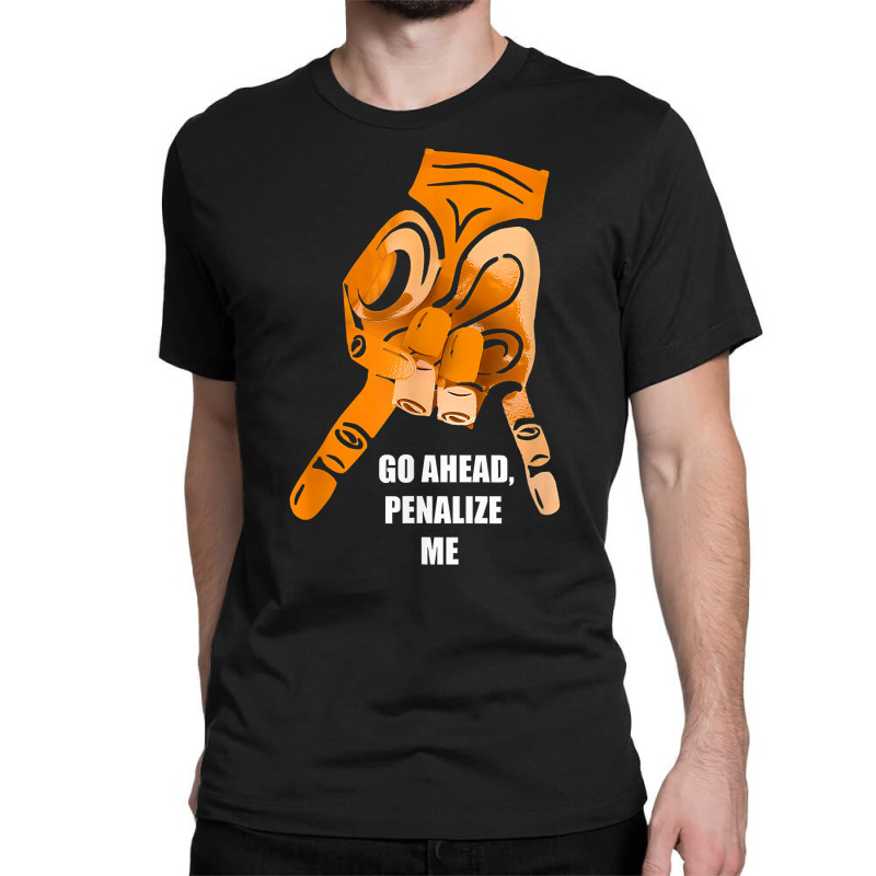 Go Ahead Penalize Me Tshirt Upside Down Horns Oklahoma Tee Classic T-shirt by cm-arts | Artistshot