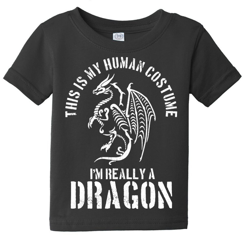 This Is My Human Costume I M Really A Dragon Funny Halloween Baby Tee | Artistshot