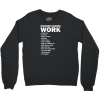 Work Funny Tee Crewneck Sweatshirt | Artistshot