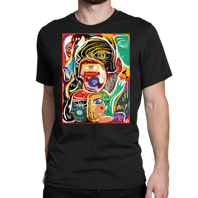 Ugly Beautiful Street, Ugly Beautiful Street Art, Ugly Beautiful Stree Classic T-shirt | Artistshot