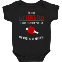 Table Tennis Ping Pong Player T Shirt Baby Bodysuit | Artistshot