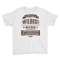 Big Thunder Mountain Wildest Ride Youth Tee | Artistshot