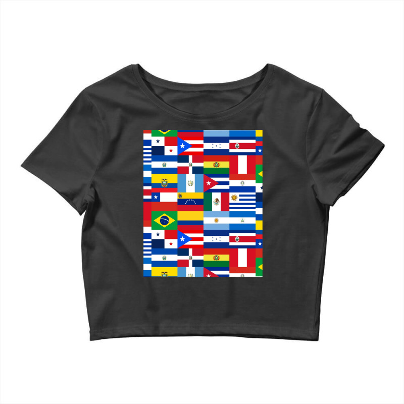 Flags Of Latin America Crop Top by OrlandoChase | Artistshot