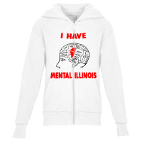 I Have Mental Illinois Youth Zipper Hoodie | Artistshot