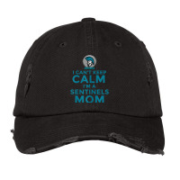 Womens I Can't Keep Calm, I'm A Sentinels Mom Vintage Cap | Artistshot