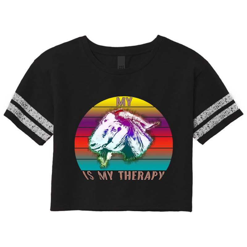 My Goat Is My Therapy, My Goat Is My Therapy Art, My Goat Is My Therap Scorecard Crop Tee by SHPER904 | Artistshot