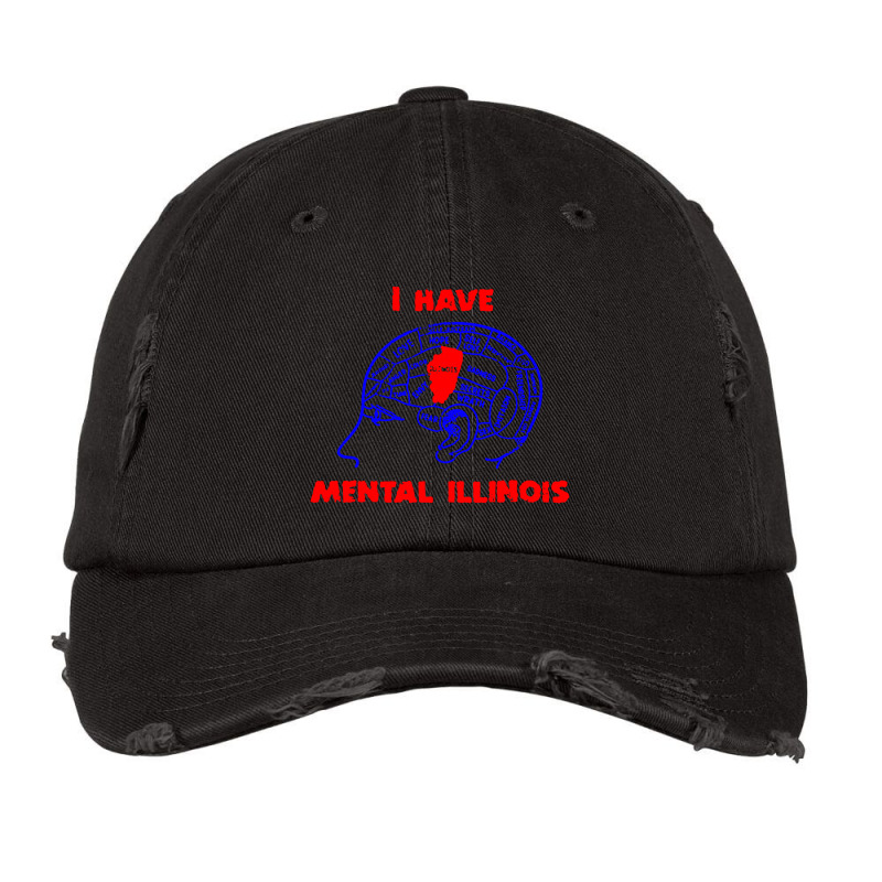 I Have Mental Illinois Funny Vintage Cap | Artistshot