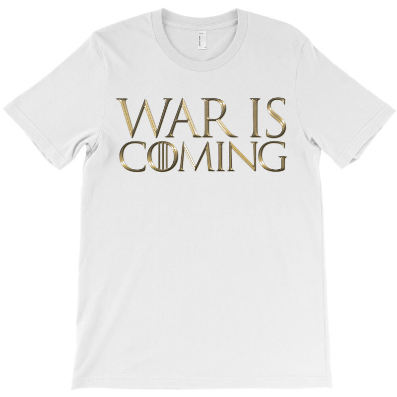 Dominion War Is Coming T-shirt | Artistshot