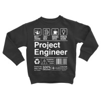 Project Engineer Product Label T Shirt Toddler Sweatshirt | Artistshot