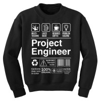 Project Engineer Product Label T Shirt Youth Sweatshirt | Artistshot