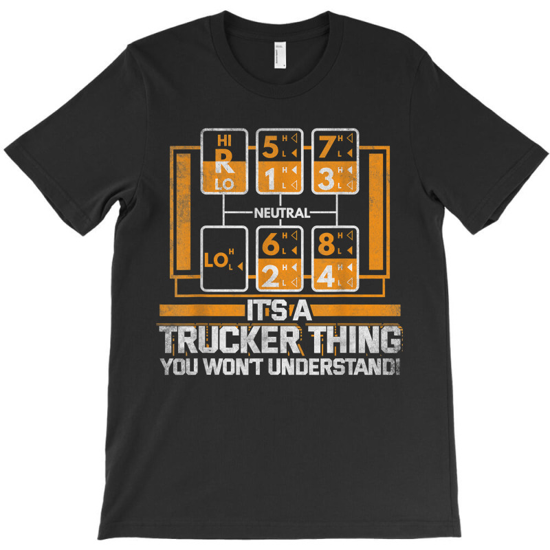 Gear Shift Funny Truck Driver Trucker Gift T-shirt | Artistshot