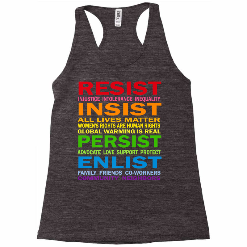 Lgbt Resist Insist Persist Enlist Hillary Mantra T Shirt Racerback Tank by qubujasaelae | Artistshot