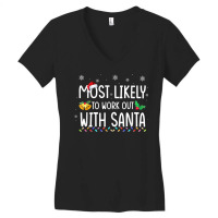 Most Likely To Work Out With Santa Family Christmas Holiday Women's V-neck T-shirt | Artistshot