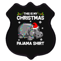 Hippopotamus Funny This Is My Christmas Pajama Hippopotamus Xmas Light Shield Patch | Artistshot