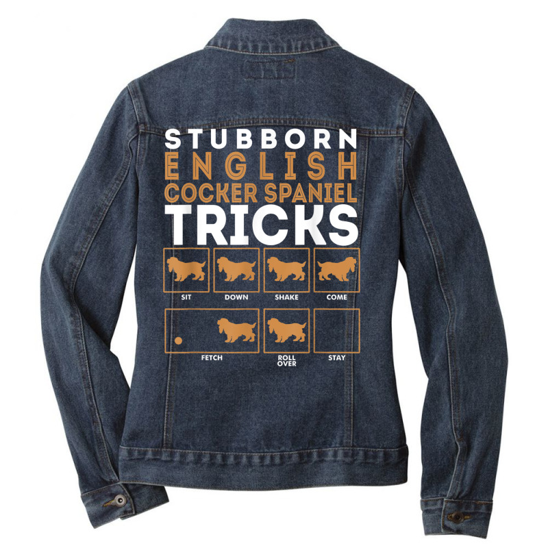 Stubborn English Cocker Spaniel Dog Tricks Graphic T Shirt Ladies Denim Jacket by cm-arts | Artistshot