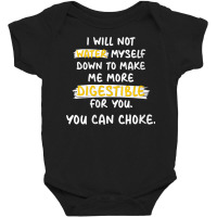 Womens I Will Not Water Myself Down To Make Me More Digestible V Neck Baby Bodysuit | Artistshot