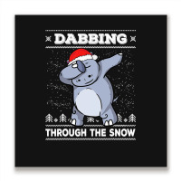 Hippopotamus Dabbing Through The Snow Ugly Christmas Hippopotamus 47 H Metal Print Square | Artistshot