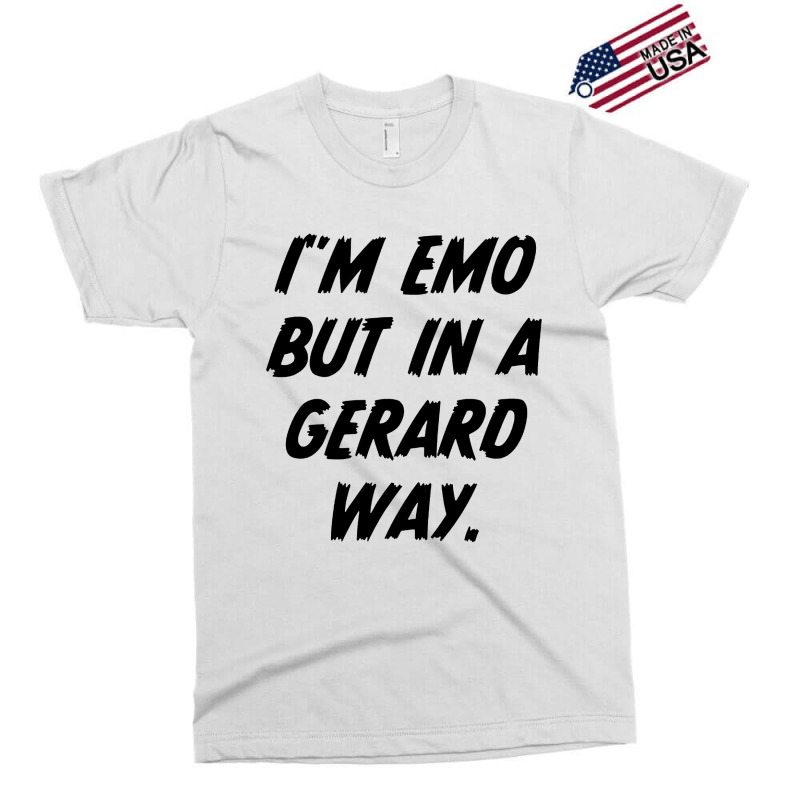 I’m Emo But In Gerard Way Quote Exclusive T-shirt | Artistshot