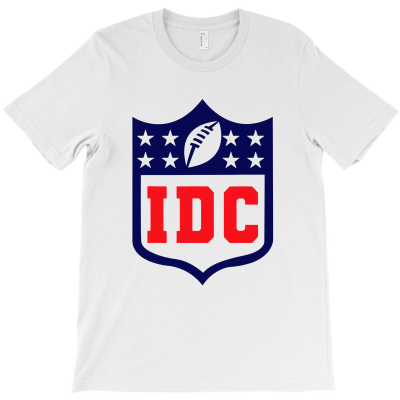 Idc T-shirt | Artistshot