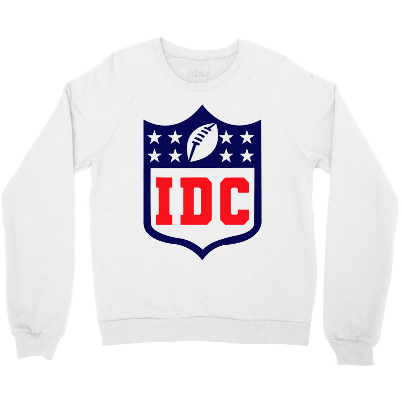 Idc Crewneck Sweatshirt | Artistshot