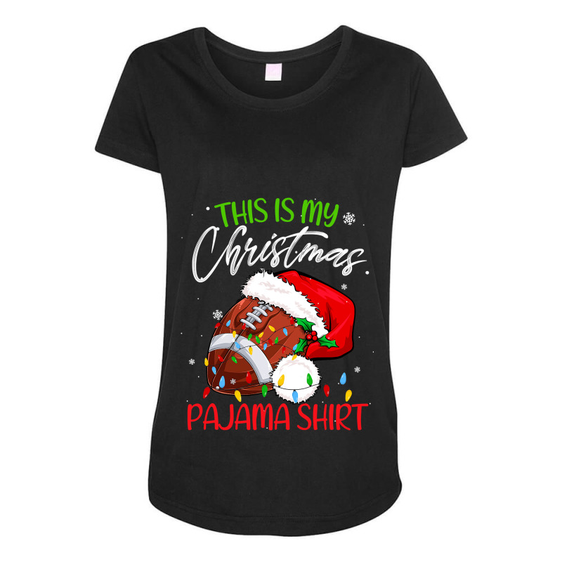 Football This Is My Christmas Pajama Funny Football Santa Hat Xmas 380 Maternity Scoop Neck T-shirt by coolquirrell | Artistshot