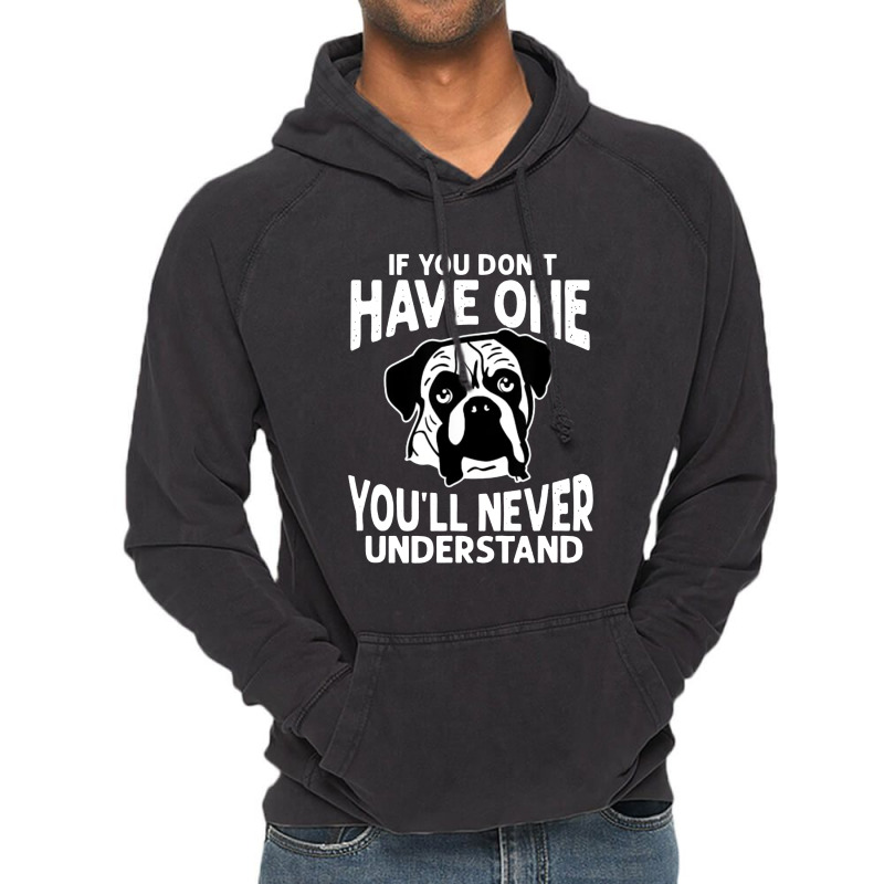 If You Don't Have One You'll Never Understand Vintage Hoodie | Artistshot