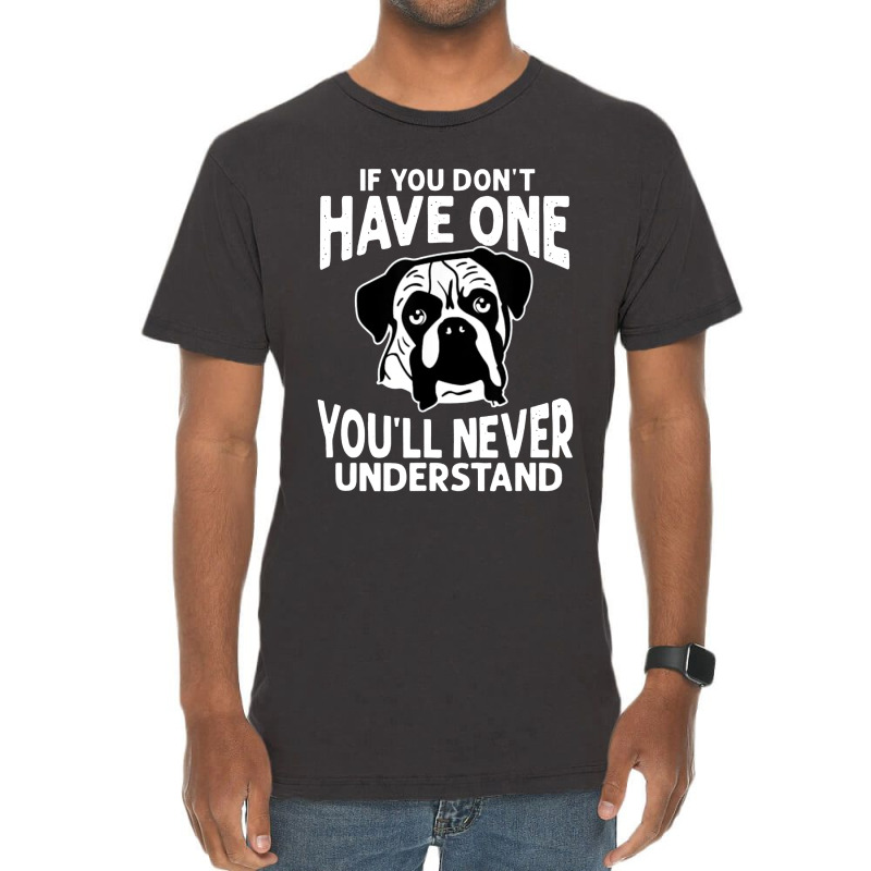 If You Don't Have One You'll Never Understand Vintage T-shirt | Artistshot