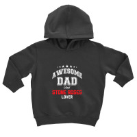 Awesome Dad And Stone Roses Lover Toddler Hoodie | Artistshot