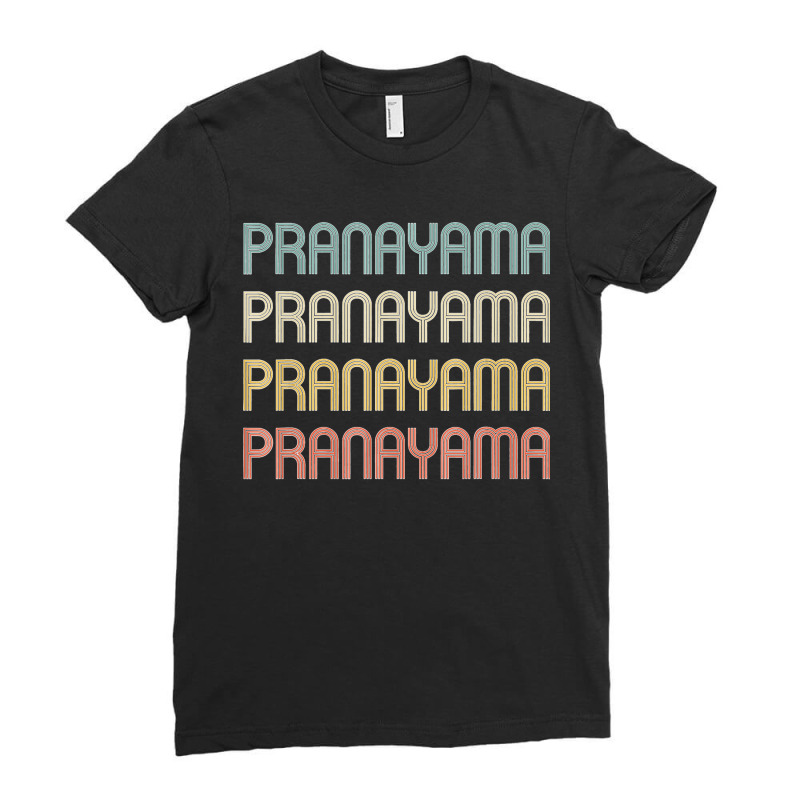 Yoga Breathing Retro Pranayama Gift Yoga Breathe Ladies Fitted T-Shirt by cm-arts | Artistshot