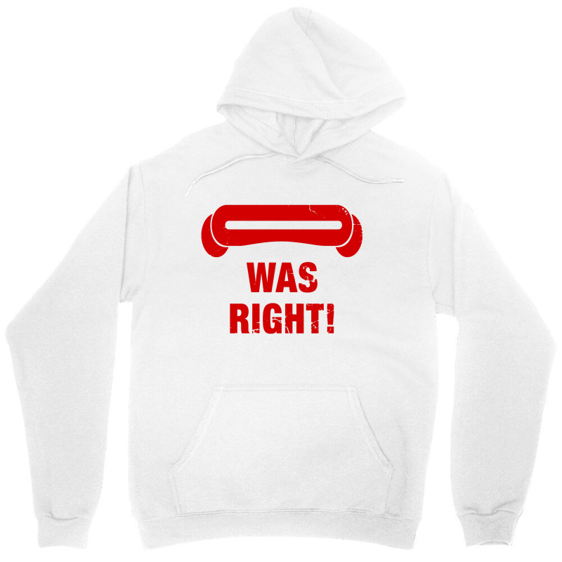 Cyclops Was Right 2 Unisex Hoodie | Artistshot