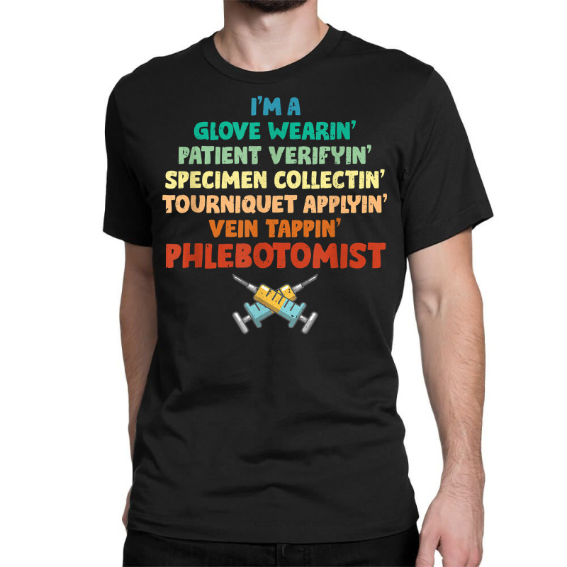 Phlebotomist Definition  Syringe Nurse  Phlebotomy T Shirt Classic T-shirt | Artistshot