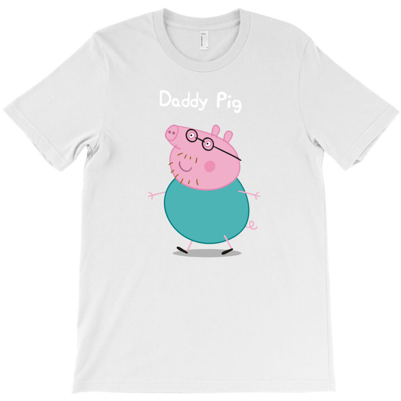 Daddy Pig T-shirt | Artistshot